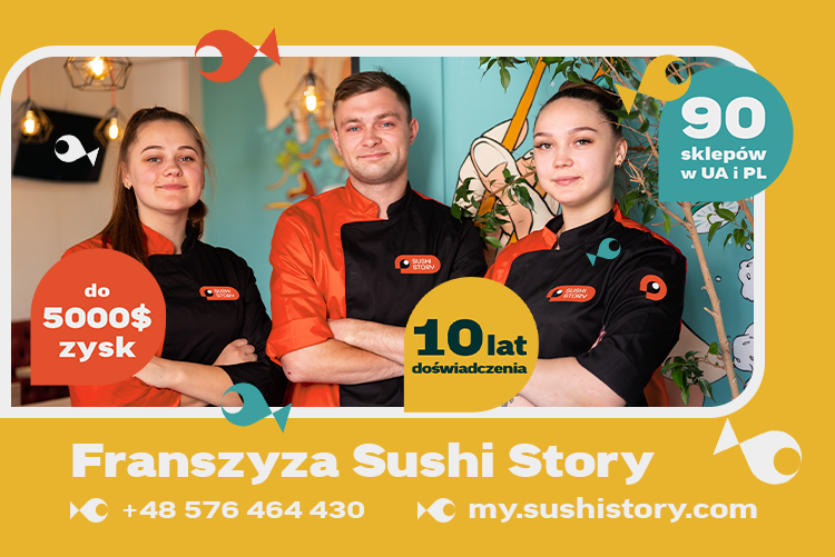 Sushі Story - historia o sukcesie w biznesie!